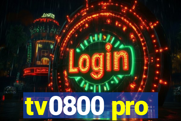 tv0800 pro